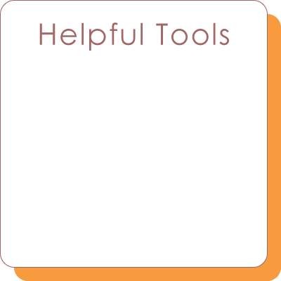 Helpful Tools